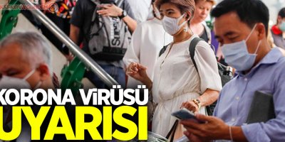 Korona virüsü uyarısı