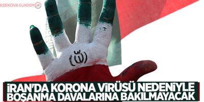 İran'da korona virüsü nedeniyle boşanma davalarına bakılmayacak