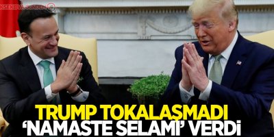 Trump ‘namaste selamı’ verdi