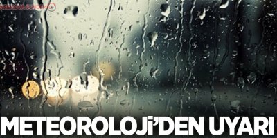 Meteorolojiden kuvvetli yağış ve çığ uyarısı