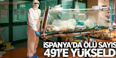İspanya'da ölü sayısı 491'e yükseldi