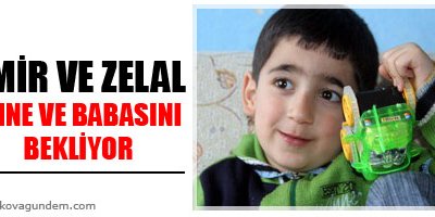 Emir ve Zelal anne ve babasını bekliyor