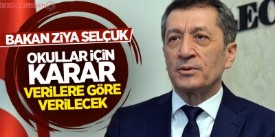 Okullar için karar verilere göre verilecek