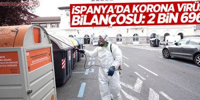 İspanya'da korona virüs bilançosu: 2 bin 696 ölü