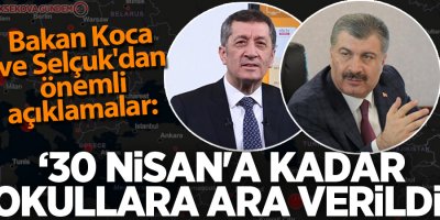 Bakan Koca ve Selçuk'dan önemli açıklamalar...