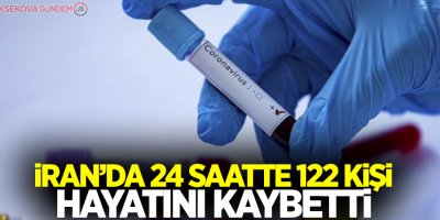 İran'da 24 saatte 122 kişi hayatını kaybetti