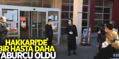 Hakkari’de korona virüsü yenen bir hasta taburcu oldu