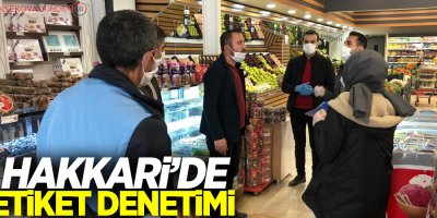 Hakkari’de etiket denetimi