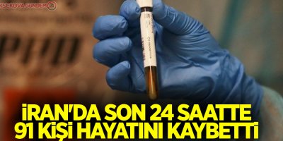 İran'da son 24 saatte 91 kişi hayatını kaybetti