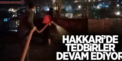 Hakkari’de korona virüs tedbirleri devam ediyor