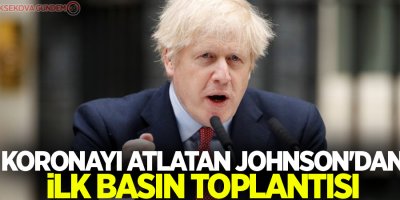 İngiltere Başbakanı Johnson göreve döndü