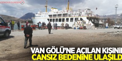 Van Gölü’ne açılan kişinin cansız bedenine ulaşıldı