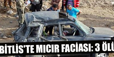 Bitlis'te mıcır faciası: 3 ölü