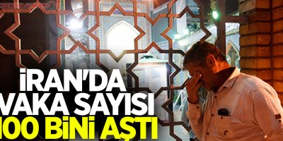 İran'da korona virüs vaka sayısı 100 bini aştı