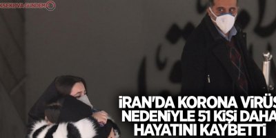 İran'da korona virüs nedeniyle 51 kişi daha öldü