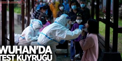 Wuhan'da test kuyruğu: 3 milyon kişiye korona testi yapıldı