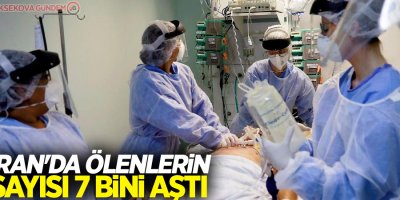 İran'da korona virüs nedeniyle ölenlerin sayısı 7 bini aştı