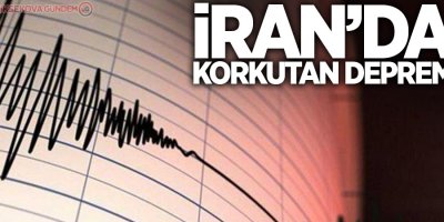 İran'da 4,7 büyüklüğünde deprem
