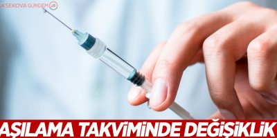 Aşılama takviminde değişiklik