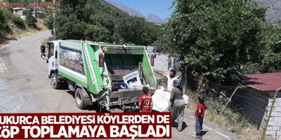 Çukurca Belediyesi köylerden de çöp toplamaya başladı