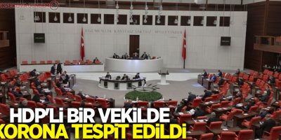HDP'li bir vekilde korona tespit edildi