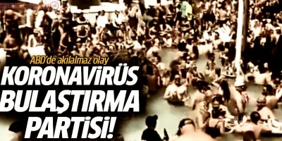 ABD'de 'Covid-19'u bulaştırma partileri' yapılıyor