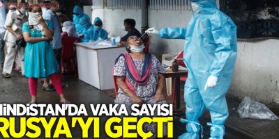 Hindistan'da vaka sayısı Rusya'yı geçti