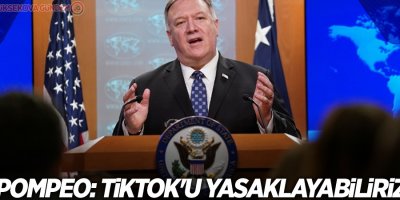 Pompeo: TikTok'u yasaklayabiliriz