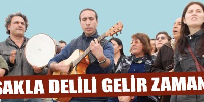 Sakla delili gelir zamanı!