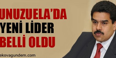 Venezuela'da yeni lider belli oldu