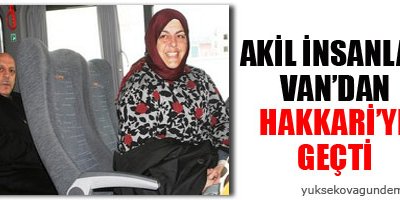 Akil İnsanlar Van'da