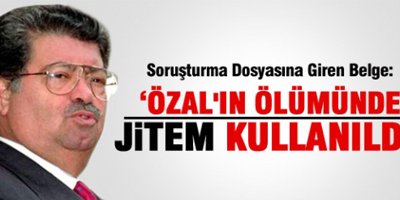 'Özal'ın ölümünde jitem parmağı mı?