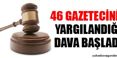 Gazetecilerin duruşması başladı