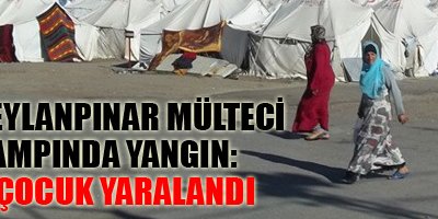 Ceylanpınar mülteci kampında yangı