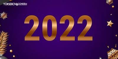 Yüksekova 2022 Yeni yıl mesajları