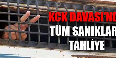 KCK Davası'nda Tüm Sanıklara Tahliye