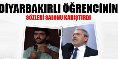 Diyarbakırlı öğrencinin sözleri salonu karıştırdı