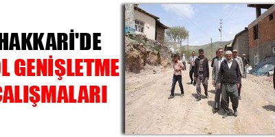 Hakkari'de yol genişletme çalışmaları