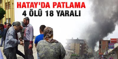 Reyhanlı'da patlama