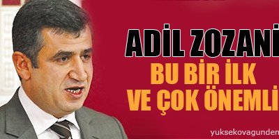 Zozani: Bu bir ilk ve çok önemli