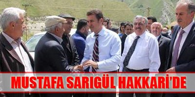 Sarıgül Hakkari'de bulunmaktan mutluyum