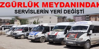 Özgürlük Meydanındaki servislerin yeri değişti