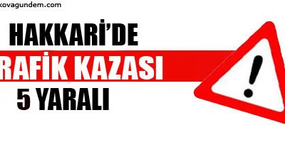 Trafik kazası 5 yaralı