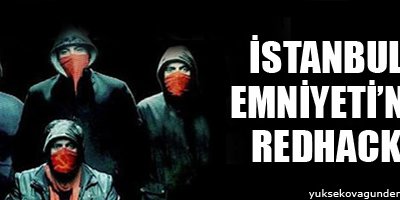 İstanbul Emniyeti'ne Redhack