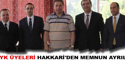 HSYK üyeleri Hakkari'den memnun ayrıldı