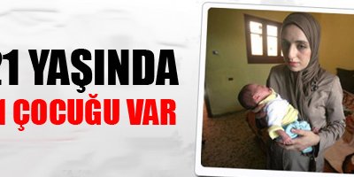 21 yaşında 11 çocuğu var