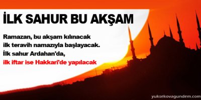İlk Sahur Bu Akşam