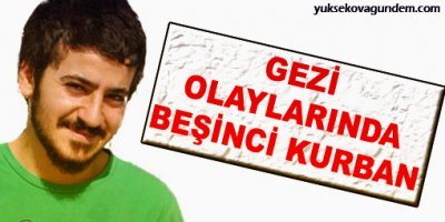 Gezi olaylarında beşinci kurban