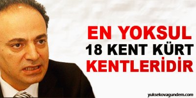 En yoksul 18 kent Kürt kentleridir