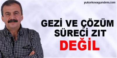 Önder: Gezi ve Çözüm süreci zıt değil!